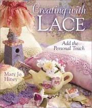 Cover of: Creating With Lace: Add the Personal Touch