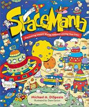 Cover of: Space Mania: Discovering Distant Worlds Without Leaving Your Own
