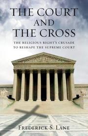 Cover of: The Court and the Cross | Frederick S. Lane