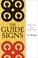 Cover of: The Guide Signs