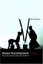 Cover of: Green Development: Environment and Sustainability in the Third World