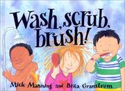 Cover of: Wash, Scrub, Brush (Concept Books (Albert Whitman))