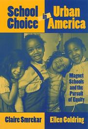 Cover of: School Choice in Urban America: Magnet Schools and the Pursuit of Equity (Critical Issues in Educational Leadership Series)