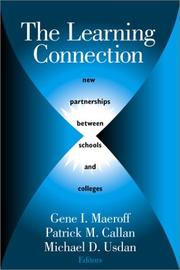 Cover of: The Learning Connection: New Partnerships Between Schools and Colleges