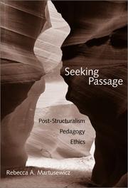 Seeking Passage by Rebecca A. Martusewicz