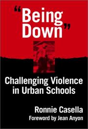 Cover of: Being Down": Challenging Violence in Urban Schools