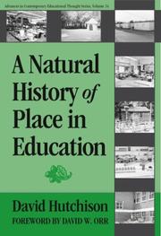 Cover of: A Natural History of Place in Education (Advances in Contemporary Educational Thought Series)