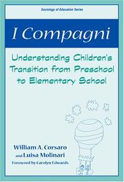 Cover of: I Compagni: Understanding Children's Transition from Preschool to Elementary School (Sociology of Education Series (New York, N.Y.).)