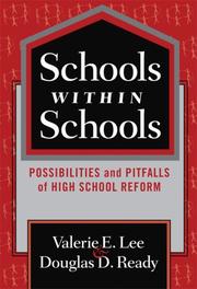 Cover of: Schools Within Schools: Possibilities and Pitfalls of High School Reform (The Series on School Reform)