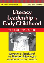 Cover of: Literacy Leadership in Early Childhood by Dorothy S. Strickland, Shannon Riley-Ayers