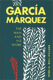 Cover of: García Márquez: the man and his work
