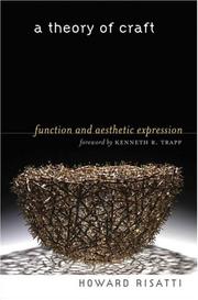 Cover of: A Theory of Craft: Function and Aesthetic Expression