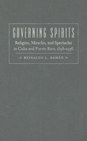 Cover of: Governing Spirits by Reinaldo L. Román