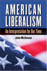 Cover of: American Liberalism by John McGowan