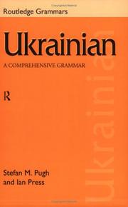 Cover of: Ukrainian: A Comprehensive Grammar (Routledge Grammars)