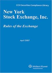 Cover of: New York Stock Exchange Inc - Rules of the Exchange (2007)