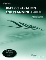 Cover of: 1041 Preparation and Planning Guide 2008 (Preparation and Planning) by Sidney Kess, Barbara Weltman