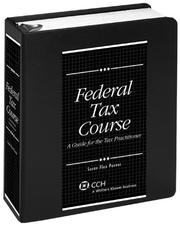 Cover of: Federal Tax Course by Susan Flax Posner, Susan Flax Posner