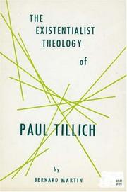 Cover of: The Existential Philosophy of Paul Tillich by Bernard Martin