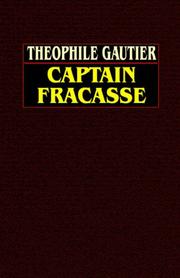 Cover of: Captain Fracasse by Théophile Gautier