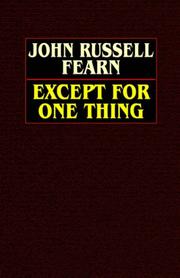Cover of: Except For One Thing