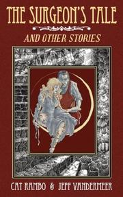 Cover of: The Surgeon's Tale by Cat Rambo, Jeff VanderMeer
