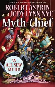 Cover of: Myth-Chief by Robert Asprin, Jody Lynn Nye, Phil Foglio