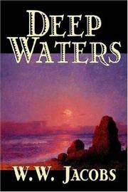 Cover of: Deep Waters by W. W. Jacobs