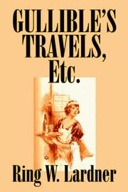 Cover of: Gullible's Travels, Etc.