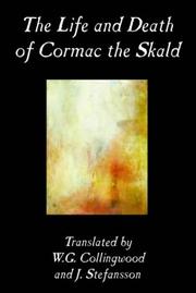 Cover of: The Life and Death of Cormac the Skald