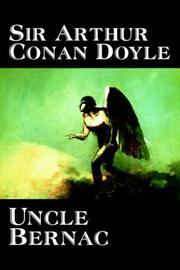 Cover of: Uncle Bernac by Arthur Conan Doyle