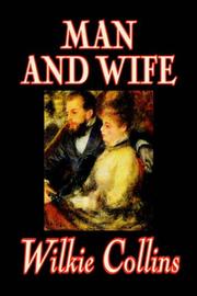 Cover of: Man and Wife by Wilkie Collins