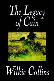 The legacy of Cain