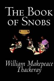 Cover of: The Book of Snobs by William Makepeace Thackeray