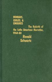 Cover of: Nomads, exiles & emigres: the rebirth of the Latin America narrative, 1960-80