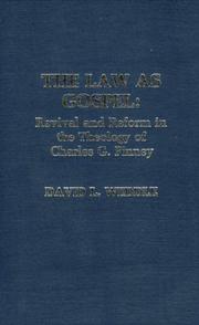 Cover of: The law as gospel by David L. Weddle