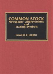 Common stock newspaper abbreviations and trading symbols by Howard R. Jarrell