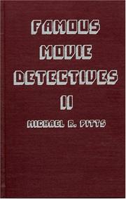 Cover of: Famous movie detectives II by Michael R. Pitts