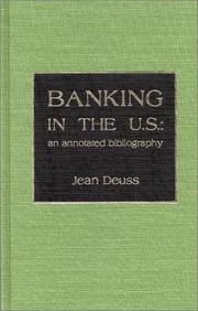 Banking in the U.S by Jean Deuss