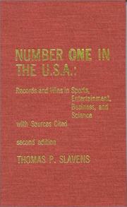 Cover of: Number one in the U.S.A.: records and wins in sports, entertainment, business, and science, with sources cited