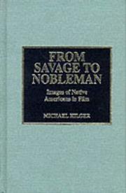 Cover of: From savage to nobleman by Michael Hilger