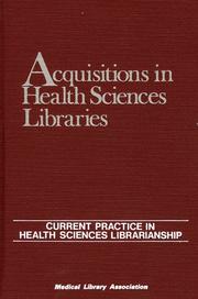 Acquisitions in Health Sciences Libraries by David Morse