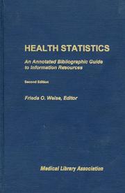 Cover of: Health statistics: an annotated bibliographic guide to information resources