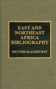 East and Northeast Africa bibliography by Hector Blackhurst