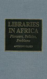 Cover of: Libraries in Africa: pioneers, policies, problems