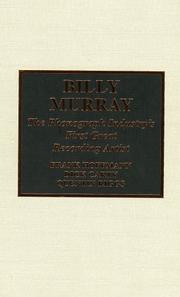 Cover of: Billy Murray: the phonograph industry's first great recording artist