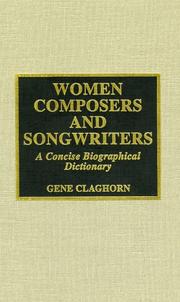 Cover of: Women composers and songwriters by Charles Eugene Claghorn