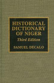 Cover of: Historical dictionary of Niger by Samuel Decalo
