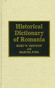 Cover of: Historical dictionary of Romania by Kurt W. Treptow