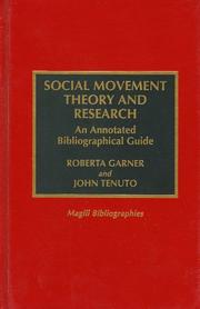 Cover of: Social movement theory and research: an annotated bibliographical guide